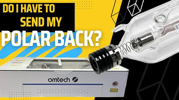 OMTech Polar Laser Tube - Can I Replace It?