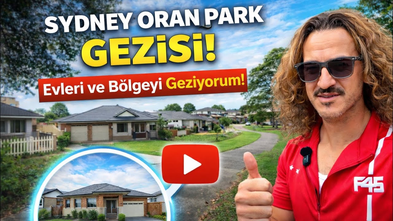 Sydney Oran Park Evleri ve Yaşam | Avustralya’da Bu Bölgede Hayat Nasıl? 🇦🇺
