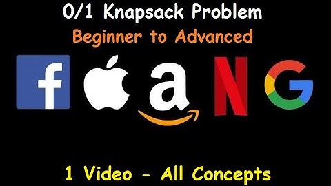 0/1 KnapSack Problem - Zero to Hero | All concepts in 1 video | Beginner to Advanced level Up