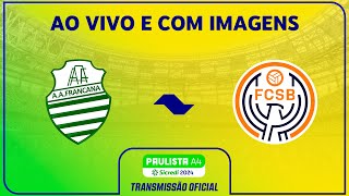 Jogo Completo Francana X Ska Brasil Rodada 19 Paulista A4 Sicredi 2024