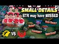 Snapdragon pro series small details that bigetron may have missed  btr vs onic game 3  mlbb