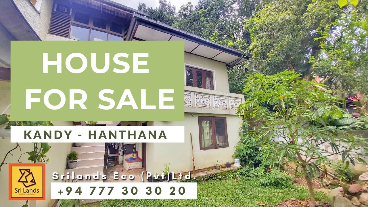 House for sale kandy Hanthana 1.5 km to kandy city YouTube