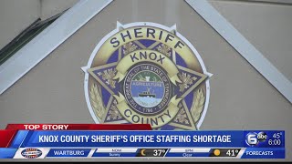 Knox County Sheriff's Office staffing shortage