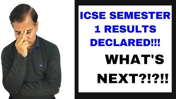 ICSE Semester 1 Results Declared | What