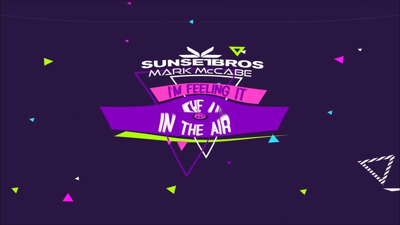 Watch Sunset Bros X Mark McCabe - I'm Feeling It (Code Black Remix) on YouTube Watch Sunset Bros X Mark McCabe - I'm Feeling It (Code Black Remix) on YouTube