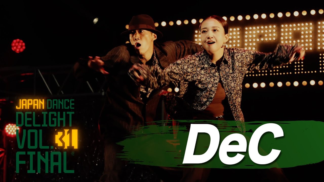 DeC│JAPAN DANCE DELIGHT VOL.31 FINAL│2025 - YouTube