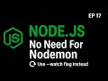 No Need for Nodemon 😲 | Auto Refresh Node.js App Like a Pro | Node JS Tutorial | Node JS Course