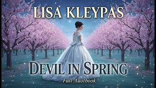 Devil in Spring – Lisa Kleypas | The Ravenels #3 | Regency Historical Romance Audiobook