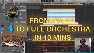 FROM PIANO TO FULL ORCHESTRA IN 10 MINS  How to orchestrate a piano chord progression