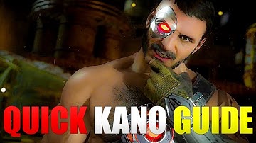 MK11 - Kano Guide (in 5 minutes) - Mortal Kombat 11 Ultimate