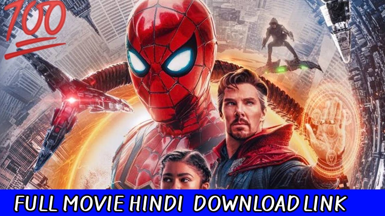 Spider Man No way home full movie download in hindi English HD DOWNLOAD