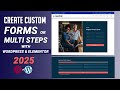 How to Create a Professional Form in Elementor | Contact, Multi-Step, No Code (2025 Tutorial)