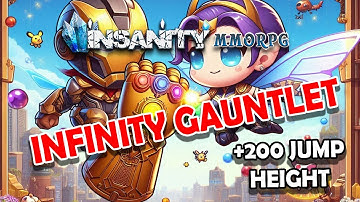 Ultra Jump Power From The Infinity Gauntlet- Insanity Flyff (How To Get It)