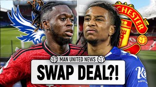 Olise Wan-Bissaka SWAP DEAL?! | Man United Transfer News