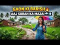 गाँव में बारिश का असली मज़ा 😍🌧️ | Real Village Rain Vibesबारिश आई और गाँव बदल गया 😲🌧️