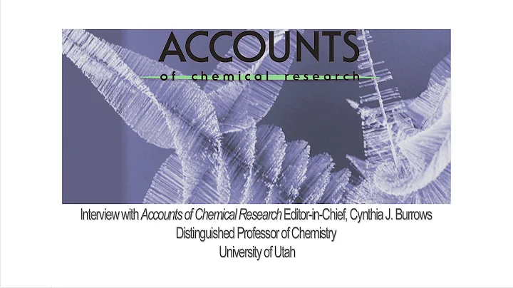 Interview with Accounts of Chemical Research Edito...