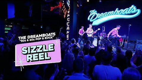 The Dreamboats (50s & 60s Pop & Rock) Sizzle Reel