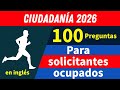 2026 | 100 Preguntas para el Examen de Ciudadanía Americana 2026 | Solicitantes Ocupados