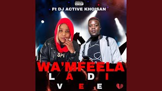 WA'MFEELA (feat. DJ Active)