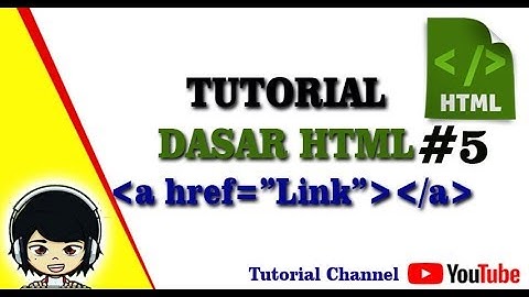 Tutorial Dasar Html #5 - Penggunaan Link pada HTML