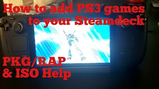 How to add PS3 games to Steamdeck RPCS3 emudeck, PKG/RAP info and controller Help
