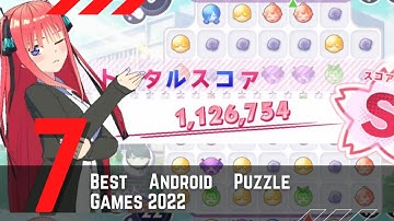 7 Best Android Puzzle Games 2022