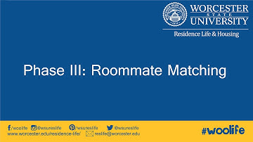 Phase III: Roommate Matching