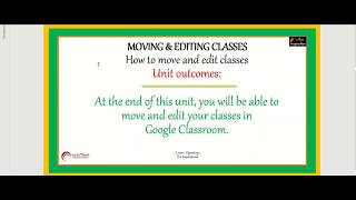 Unit 13 Move And Edit Classes in Google Classroom