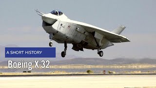 Boeing X-32 - A Short History
