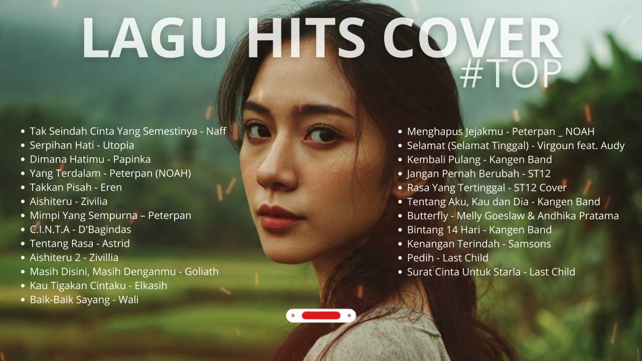 Kompilasi Lagu Galau Hits Indonesia 2000-an Cover