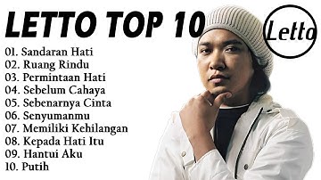 KUMPULAN LAGU LETTO TERBAIK DAN TERPOPULER || Sandaran Hati, Ruang Rindu, Sebelum Cahaya