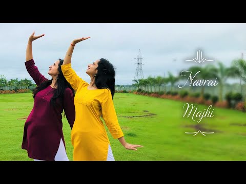 Navrai Majhi | English Vinglish | Dance Choreography | Anjali Seetha & Pranjali Seetha