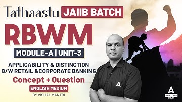 JAIIB RBWM English Classes #3 | JAIIB RBWM Module A | JAIIB 2024 Online Classes | JAIIB Oct 2024