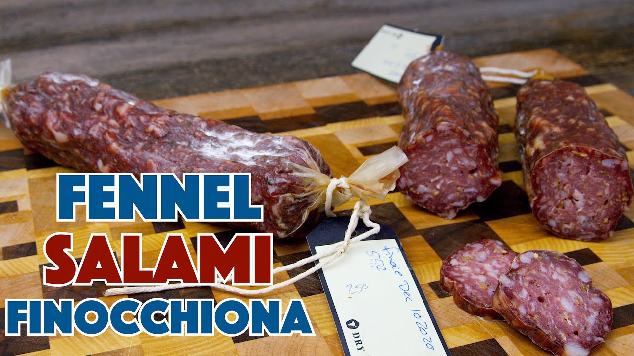 Fennel Dry Cured Salami - Finocchiona - Glen And Friends Cooking