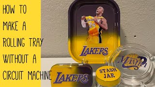 How to Make A Rolling Tray without a Circuit Machine | Step by Step Rolling Tray