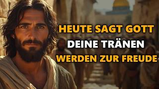 HEUTE SAGT GOTT: DEINE TRÄNEN WERDEN ZUR FREUDE – DIE ERNTE KOMMT ✝️🔥