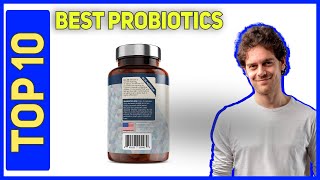 Best Probiotics in 2023 - Top 10 Best Probiotics
