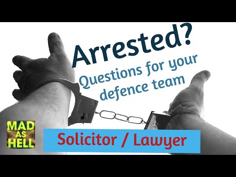 Arrested by the police? Seven questions for your Solicitors / Lawyers / Public Defenders, Ep: 012