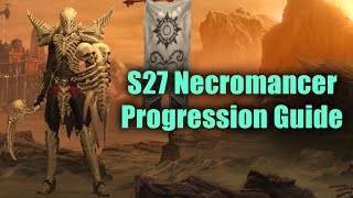 TL DR Necromancer Season 27 Progression Guide - From Haedrig to Full Rathma Farming