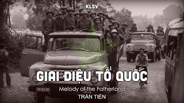 "Giai điệu Tổ quốc" -  Vietnamese Patriotic Song | KLSV