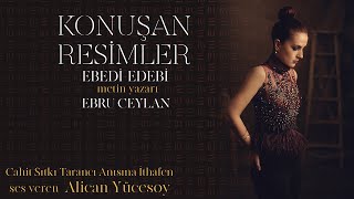 Konuşan Resimler Ebedi Edebi Sergi Serisi Albümü 2 - Eser Ismi Cahit Sıtkı Tarancı