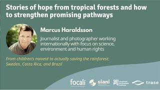 From children’s naiveté to saving the rainforest: Sweden, Costa Rica & Brazil | Marcus Haraldsson