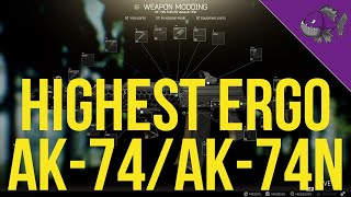 Highest Ergo AK-74/AK-74N - Modding Guide - Escape From Tarkov