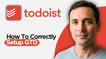 How to Correctly Setup GTD in Todoist (2026 Full Guide)
