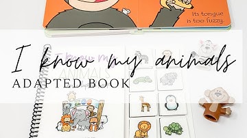 I Know My Animals: Adapted Book