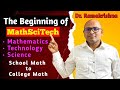 Journey of Mathematics: From School Basics to College-Level Concepts—An Overview