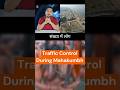 Crowd &amp; Traffic Control During Mahakumbh 2025  #shorts #yogiadityanath #bjp #mahakumbh2025