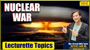 Nuclear war | Nuclear war will change the world | ssb interview prepration