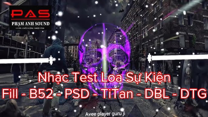 33 Nhạc Test Loa Sự Kiện - Array , Hoả Tiển - Sub Bom Tấn | Pham ...