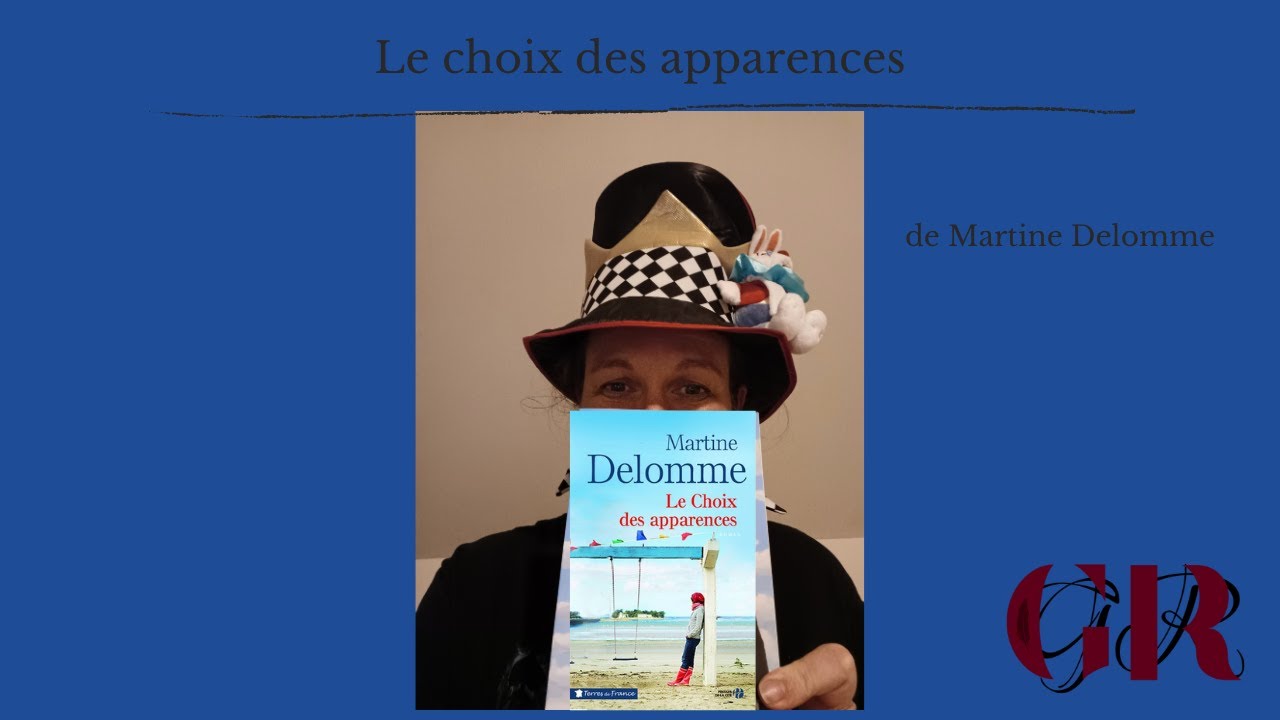 Chronique de Le choix des apparences de Martine Delomme - aux éditions